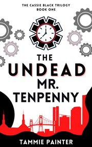 The undead Mr. Tenpenny cover image