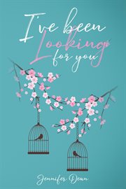 I've been looking for you cover image