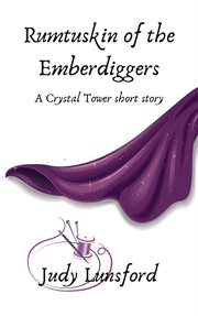 Rumtuskin of the emberdiggers cover image