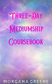 Three-Day Mediumship Coursebook cover image