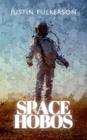 Space hobos cover image