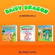 Daisy Dragon Series Three Book Collection cover image