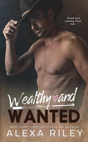 Wealthy and Wanted cover image