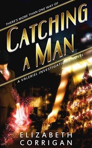 Catching a man cover image