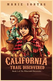 California trail discovered cover image