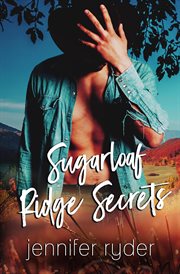 Sugarloaf ridge secrets cover image