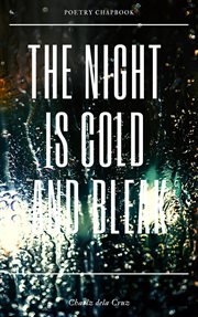 The night is cold and bleak cover image