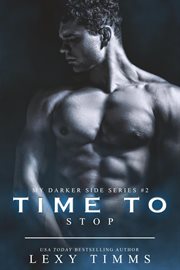 Time to stop. My darker side cover image