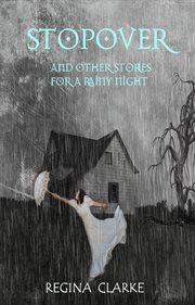 Stopover and other stories for a rainy night cover image
