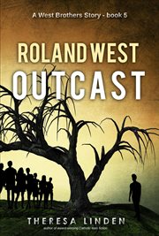 Roland West, outcast cover image