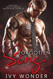 Forgotten sins: a bad boy mafia romance cover image