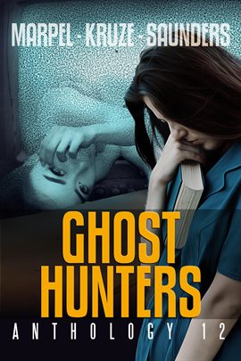 Cover image for Ghost Hunters Anthology 12