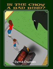 Is the crow a bad bird? cover image