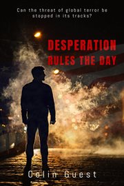 Desperation Rules the Day : 1 cover image