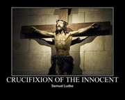 Crucifixion of the Innocent cover image