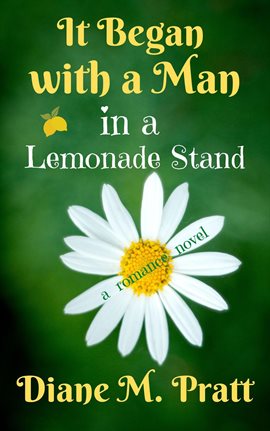 Cover image for It Began with a Man in a Lemonade Stand