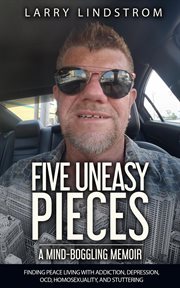 Five uneasy pieces cover image