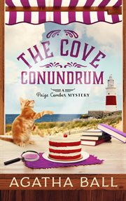 The cove conundrum : Paige Comber Mystery, #4 cover image