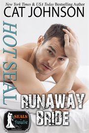 Hot SEAL, Runaway Bride cover image