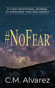 #nofear: a 7-day devotional journal to overcome fear and anxiety cover image