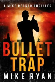 Bullet trap cover image