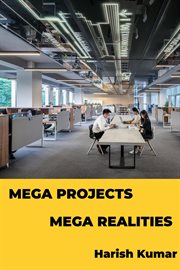 Mega projects mega realities cover image