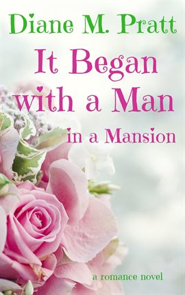 Cover image for It Began with a Man in a Mansion