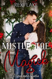 Mistletoe Magick cover image