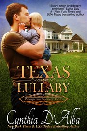 Texas Lullaby : Whispering Springs, Texas cover image