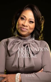Motivation over failure cover image