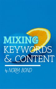 Mixing keywords & content cover image