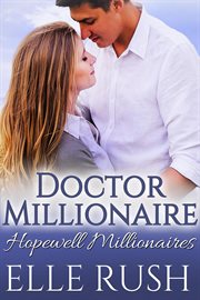 Doctor Millionaire : Hopewell Millionaires cover image