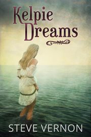 Kelpie Dreams cover image