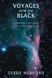Voyages into the black. Universal Star League cover image