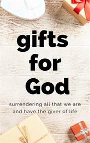 Gifts to god cover image