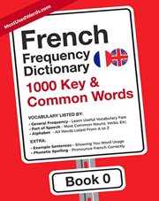 French frequency dictionary : 1000 key & common words cover image