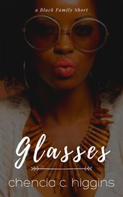 Glasses : a black family short cover image