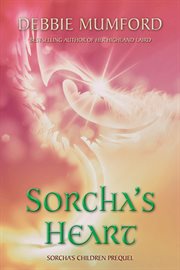 Sorcha's heart. Book #0.5 cover image