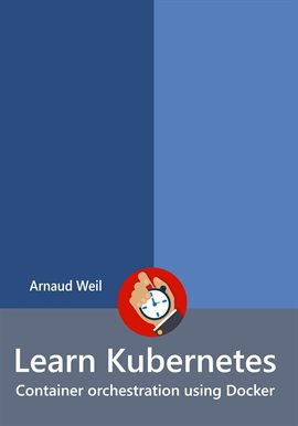 Cover image for Learn Kubernetes - Container orchestration using Docker