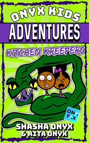 Kitchen kreepers cover image