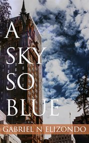 A sky so blue cover image