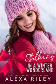 Stalking in a winter wonderland cover image