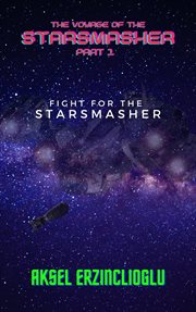 Fight for the starsmasher cover image