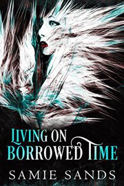 Living on borrowed time cover image