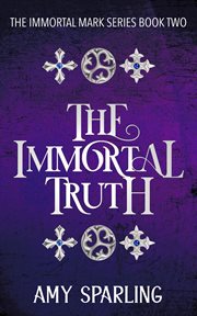 The immortal truth cover image