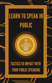 Learn to speak in public cover image