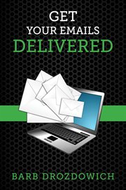 Get Your Emails Delivered cover image