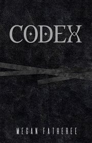 Codex : A Novel cover image