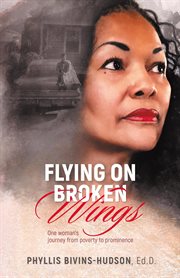 Flying on broken wings cover image