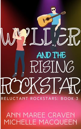 Cover image for Wylder and the Rising Rockstar